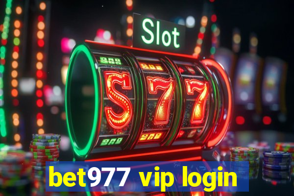 bet977 vip login